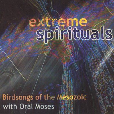 Birdsongs Of The Mes - Extreme Spirituals (CD)
