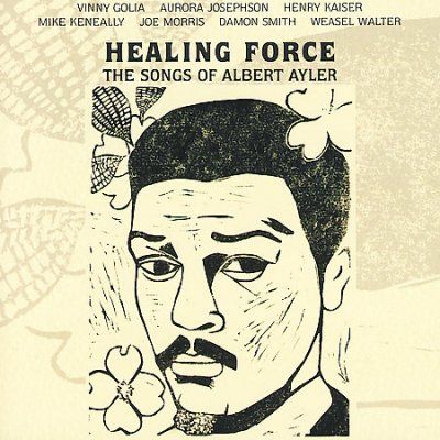 Vinny Golia - Healing Force: Songs Of Albert Ayler (CD)