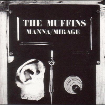 Muffins - Manna/mirage (CD)