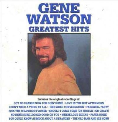 Gene Watson - Gene Watson Greatest Hits (CD)