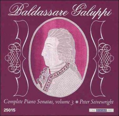 Peter Seivewright - Galuppi: Complete Piano Sonatas Vol 3 (CD)