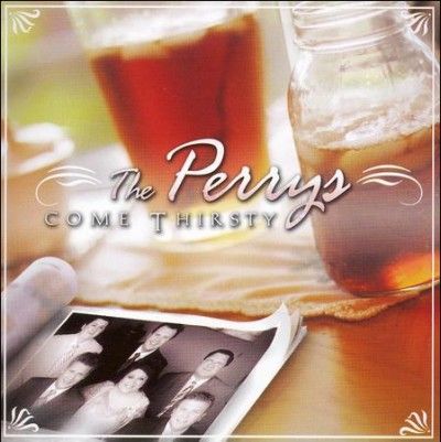 Perrys - Come Thirsty (CD)