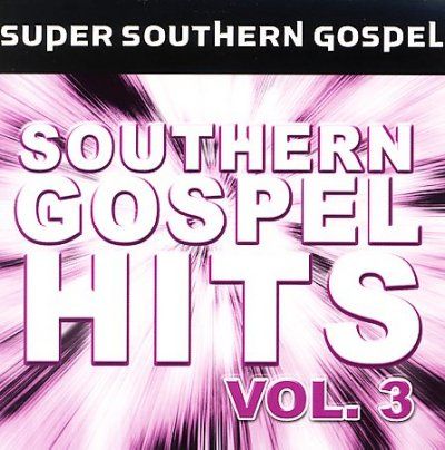 Various - Super Southern Gospel Hits: Vol 3 (CD)