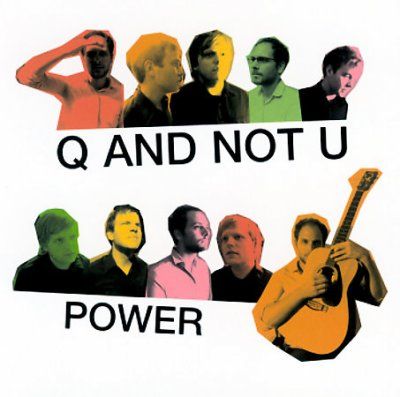Q And Not U - Power (CD)