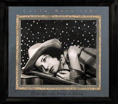 Carla Bozulich - I'm Gonna Stop Killing (CD)