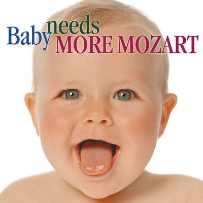 Various - Baby Needs More Mozart (CD)