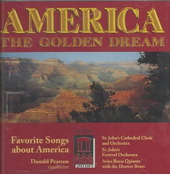 Pearson/st.Johns - America: The Golden Dream (CD)