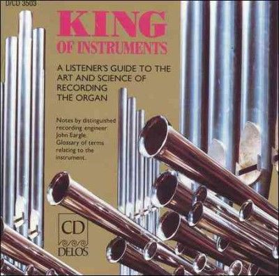 John Eargle - King Of Instruments (CD)