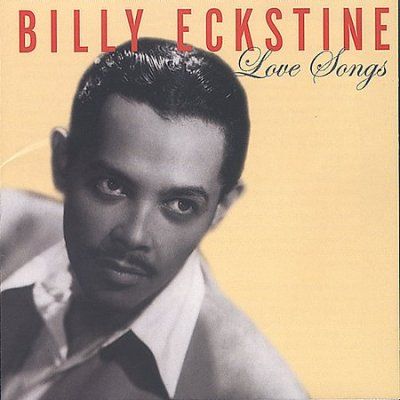 Billy Eckstine - Love Songs (CD)
