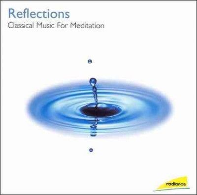 Various - Reflections: Classical Music For Medit (CD)