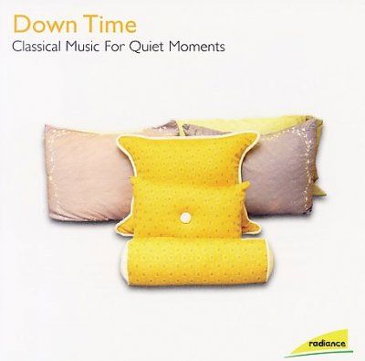 Various - Down Time: Classical Music For Quiet M (CD)