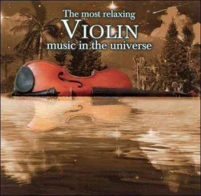 Various - Most Relaxing Violin In The Universe (CD)