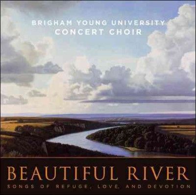 Byu Concert Choir - Beautiful River (CD)