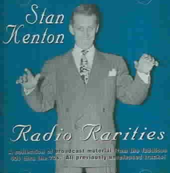 Stan Kenton - Radio Rarities (CD)