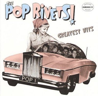 Pop Rivets - Greatest Hits (CD)