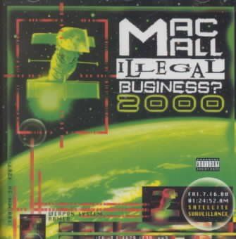 Mac Mall - Illegal Business 2000 (CD)