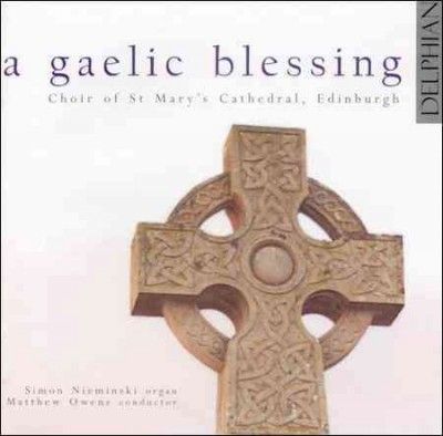 Choir Of St Mary's C - Gaelic Blessing (CD)