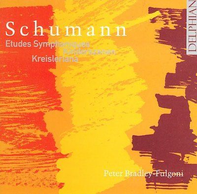 Peter Bradl Fulgoni - Schumann: Etudes Syms Op 13/kinderszen (CD)