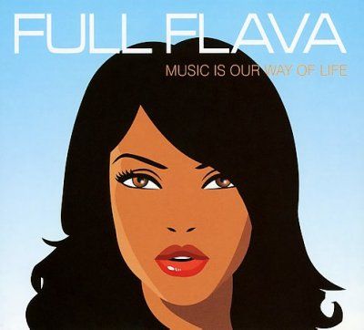 Full Flava - Music Is My Way Of Life (CD)