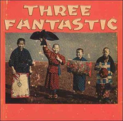 Three Fantastic - Three Fantastic (CD)
