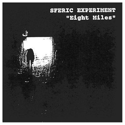 Sferic Experiment - Eight Miles (CD)
