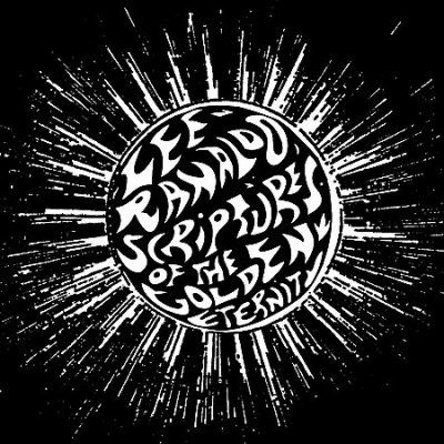 Lee Ranaldo - Scriptures Of The Golden Eternity (CD)