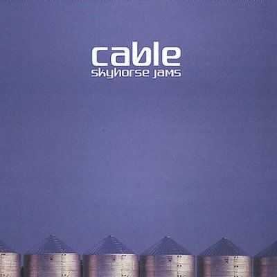 Cable - Skyhorse Jams (CD)