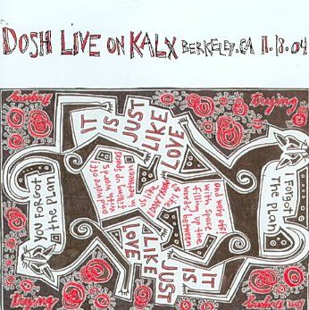 Dosh - Live On Kalx: Berkeley California 11/1 (CD)