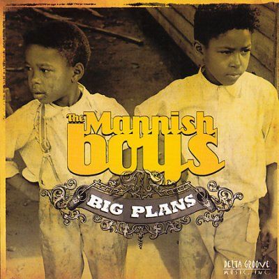 Mannish Boys - Big Plans (CD)