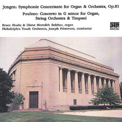 Joseph Jongen - Organ &amp; Orchestra Spectacular From (CD)