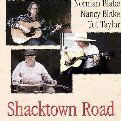 Norman &amp; Nanc Blake - Shacktown Road (CD)