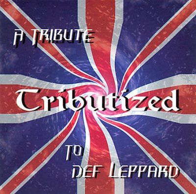 Various - Tributized: Tribute To Def Leppard (CD)