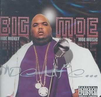 Big Moe - Moe Life (CD)