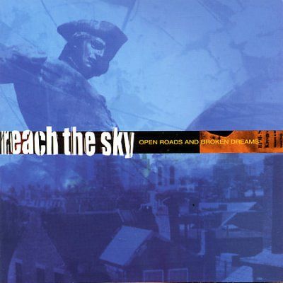 Reach The Sky - Open Roads (CD)