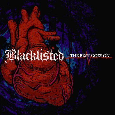 Blacklisted - Beat Goes On (CD)