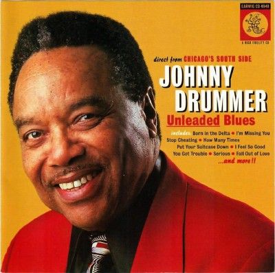 Johnny Drummer - Unleaded Blues (CD)