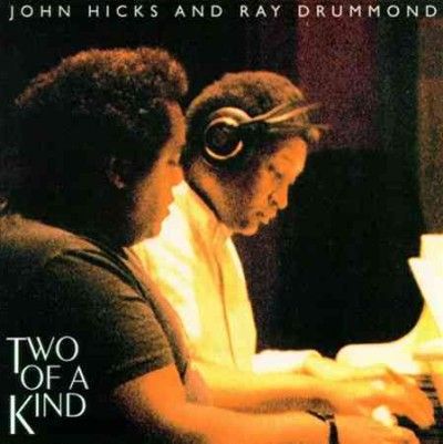 John/drummond Hicks - Two Of A Kind (CD)