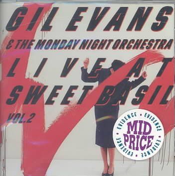 Gil Evans - Gil Evans: Live At Sweet Basil V2 (CD)