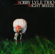 Bobby Trio Lyle - Night Breeze (CD)