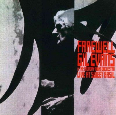 Gil Evans - Farewell: Live At Sweet Basil Gil Evan (CD)
