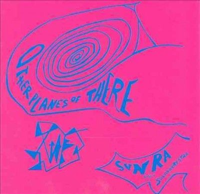 Sun Ra - Other Planes Of There (CD)