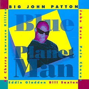 Big John Patton - Blue Planet Man (CD)