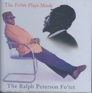 Ralph Fote Peterson - Fotet Plays Monk (CD)