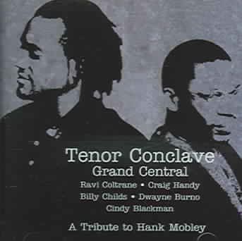 Grand Central - Tenor Conclave (CD)
