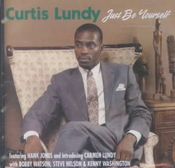 Curtis Lundy - Just Be Yourself (CD)