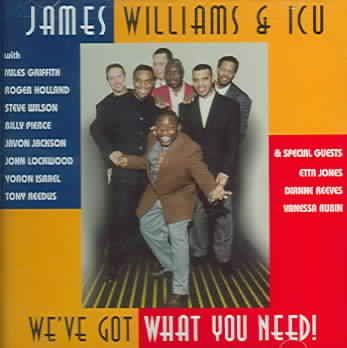 James/icu Williams - We've Got What You Need (CD)
