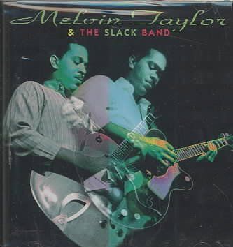 Melvin Taylor - Melvin Taylor &amp; The Slack Band (CD)