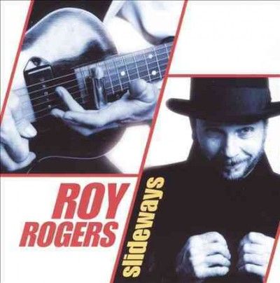 Roy Rogers - Slideways (CD)