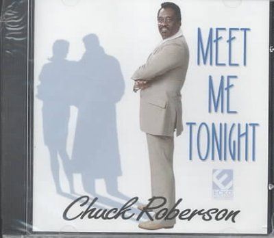 Chuck Roberson - Meet Me Tonight (CD)