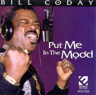 Bill Coday - Put Me In The Mood (CD)